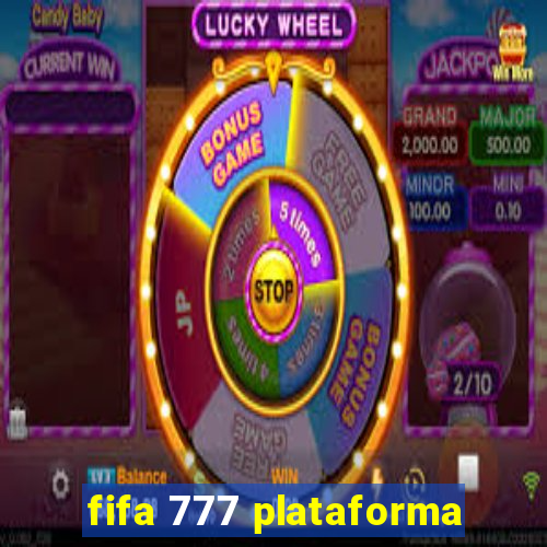 fifa 777 plataforma